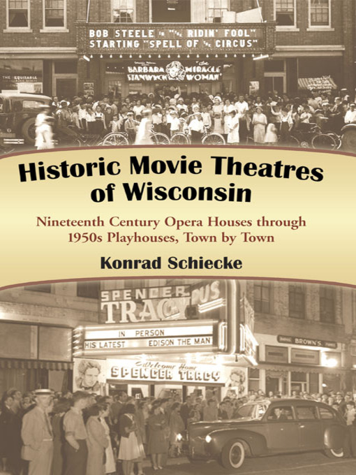 Cover image for Historic Movie Theatres of Wisconsin